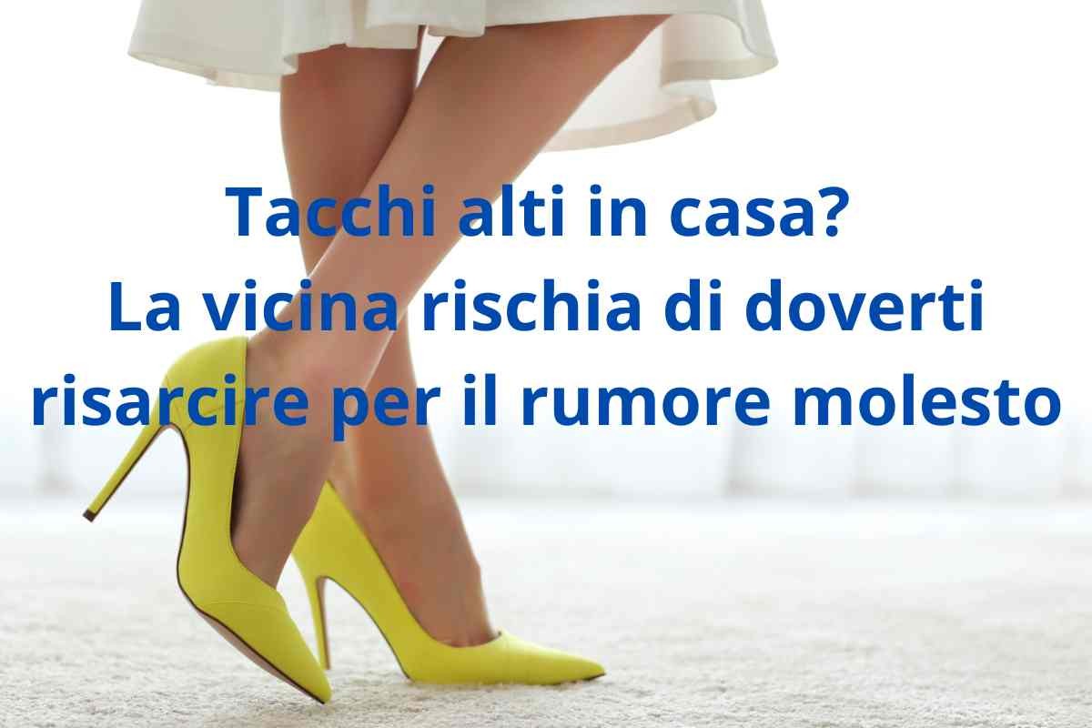 Scarpe con tacchi e scritta tacchi alti in casa?